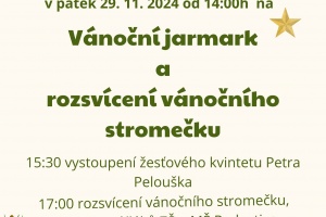 Vánoční jarmark a rozsvícení stromečku, 29. 11. 2024 od 14 hod. 